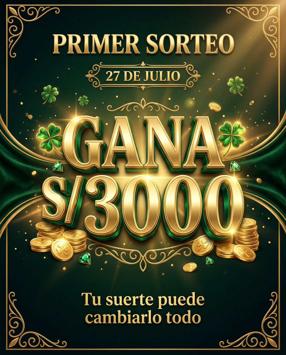 Primer Sorteo — Gana S/3000